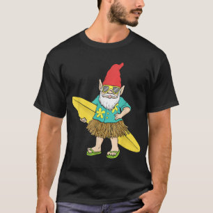 Hawaiian Surfing Gnome Here Today Gone To Maui T-Shirt
