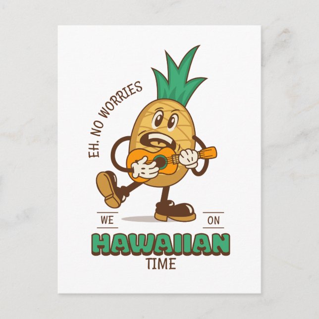 Hawaiian Time Chill Postcard (Front)
