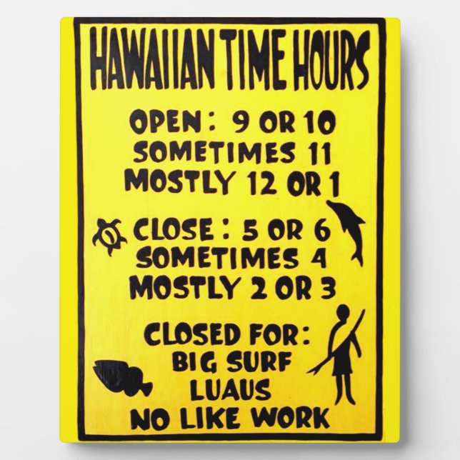hawaiian time plaque (Front)