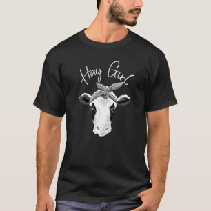 Hay Girl Farmer Cattle Cow Farm Women Kids T-Shirt