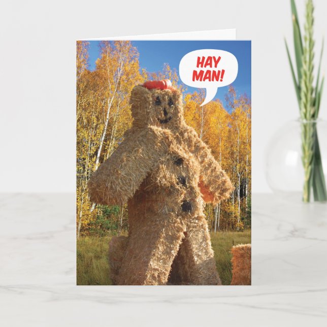 Hay Man, Happy Birthday Fall Birthday Card (Front)