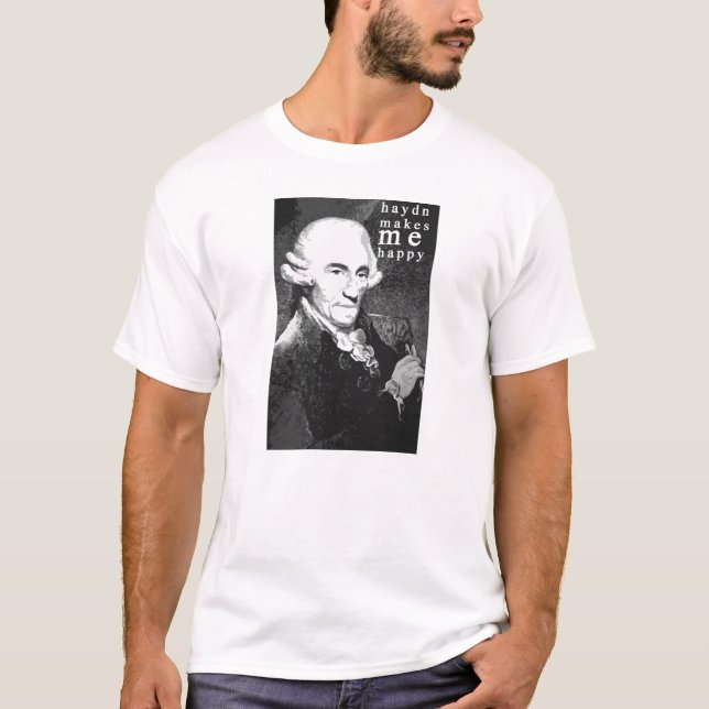 Haydn Makes Me Happy T-Shirt (Front)