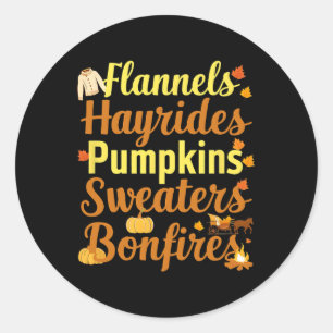 Hayrides Flannel Bonfires Sweaters Fall Halloween Classic Round Sticker