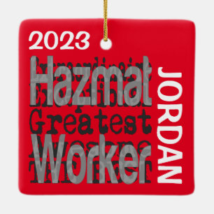 Hazmat Worker Extraordinaire CUSTOM Ceramic Ornament