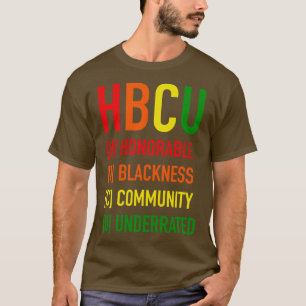 HBCU Acronym Blackness Pride T-Shirt