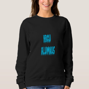 HBCU ALumni Sweatshirt