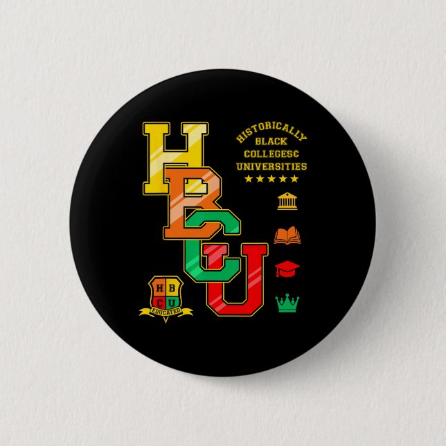 Hbcu Apparel Historically Black Colleges Universit 2 Inch Round Button (Front)