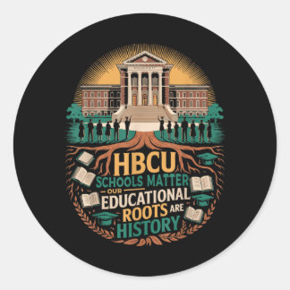 HBCU Black College School African American Student Classic Round Sticker