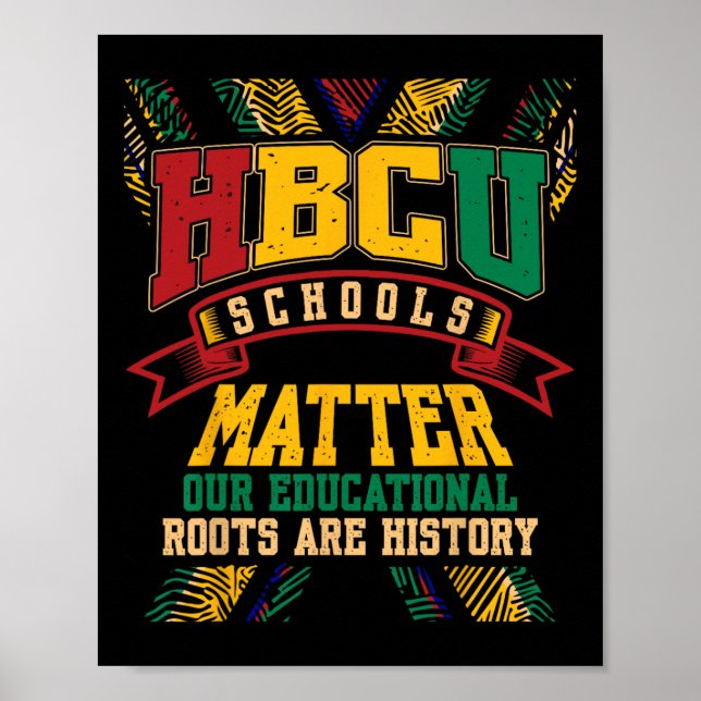 Hbcu Black College School Problems African America Poster (Front)