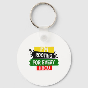 Hbcu Black History Month I'm Rooting For Every Hbc Keychain