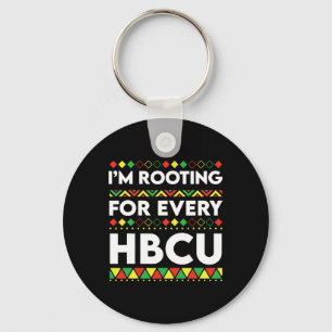 Hbcu Black History Month I'm Rooting For Every Hbc Keychain
