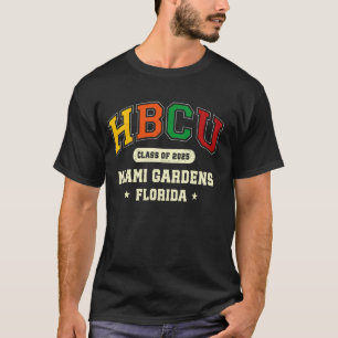 HBCU Class of 2025 Miami Gardens Florida Pride T-Shirt