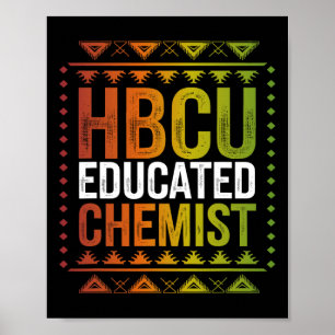 Hbcu Educated Chemist Black History Month Future G Poster