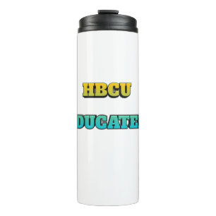 HBCU Educated Thermal Tumbler