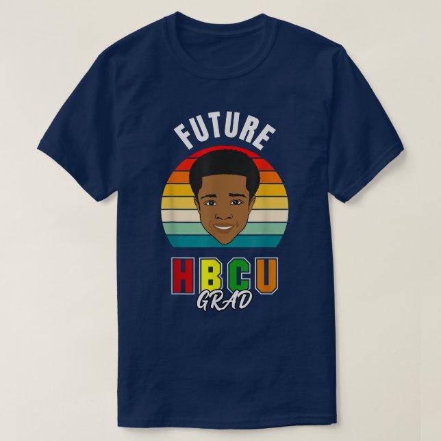 HBCU Historically Black College Made African Ameri T-Shirt (Design Front)