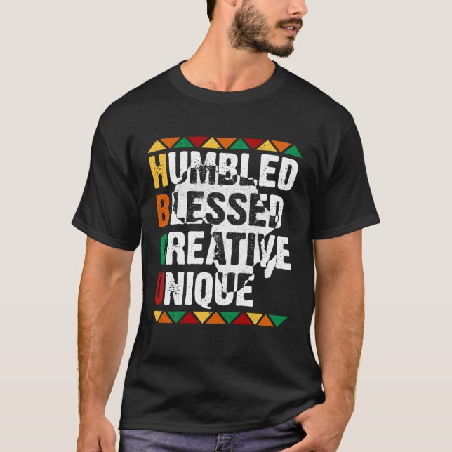HBCU Humbled Blessed Creative Unique Afro College  T-Shirt (Front)