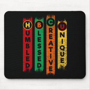 Hbcu Humbled Blessed Creative Unique Black College Mouse Pad