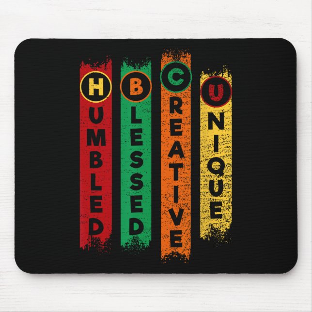 Hbcu Humbled Blessed Creative Unique Black College Mouse Pad (Front)