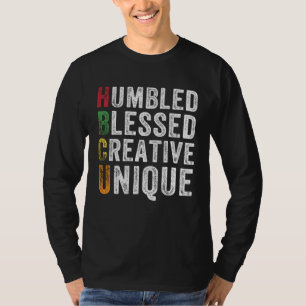 HBCU Humbled Blessed Creative Unique Historical Af T-Shirt