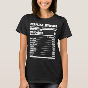 HBCU Made HBCU Nutritional facts T-Shirt