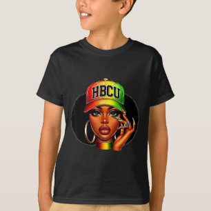 Hbcu Melanin Afro Black Women African Black Histor T-Shirt