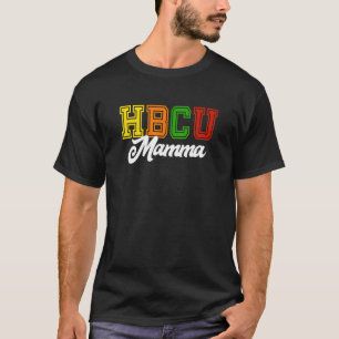 HBCU Mom  Mamma of Grad Parent Family T-Shirt
