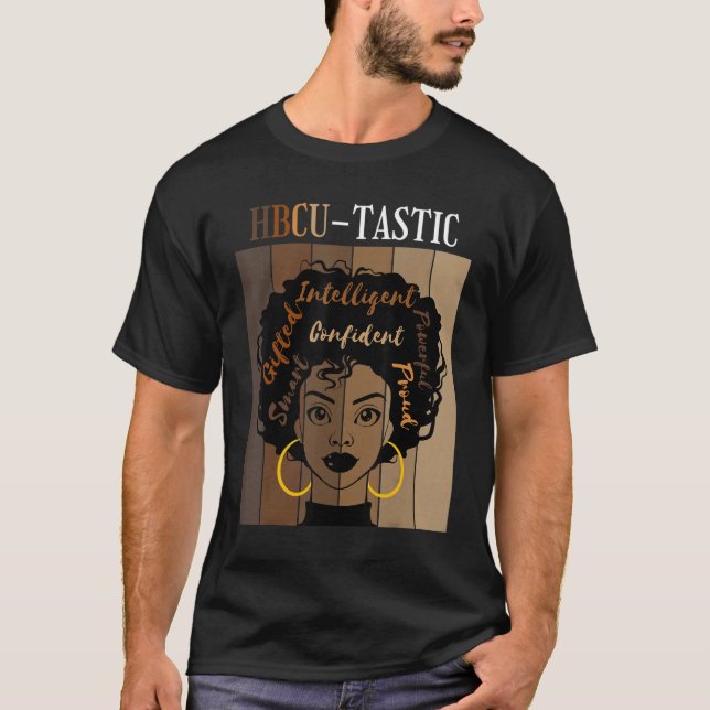 HBCU tastic Graduate Alumni Historical Black Colle T-Shirt (Front)