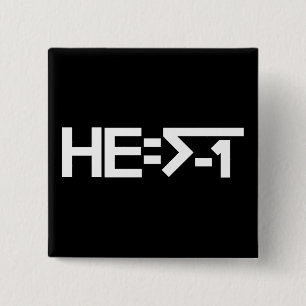 HE=√-1  (HE is Imaginary) [HE = Square Root of -1] 2 Inch Square Button