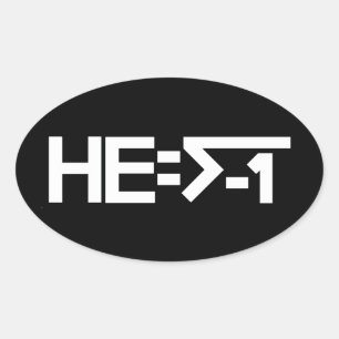 HE=√-1  (HE is Imaginary) [HE = Square Root of -1] Oval Sticker