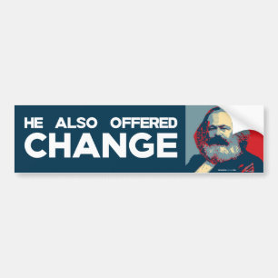 He Also Offered Change Bumper Sticker