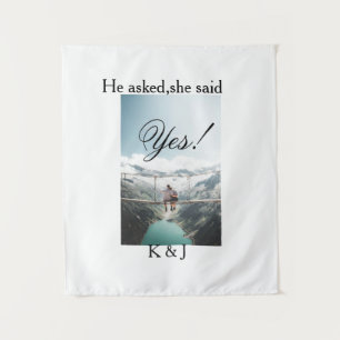 He asked she said yes engagement photo name stylis tapestry