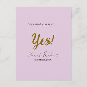 He asked she said yes engagement simple gold purpl postcard