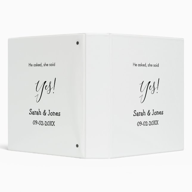 He asked she said yes engagement simple minimal  binder (Background)