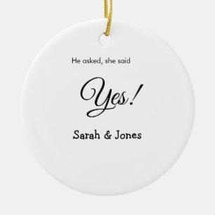 He asked she said yes engagement simple minimal ceramic ornament