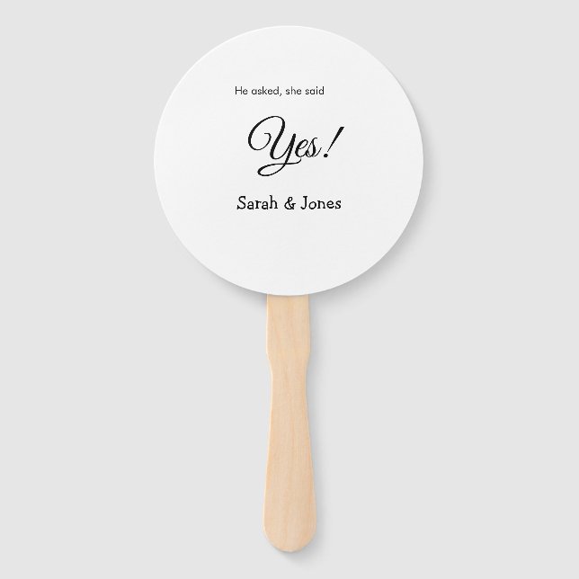 He asked she said yes engagement simple minimal  hand fan (Front)