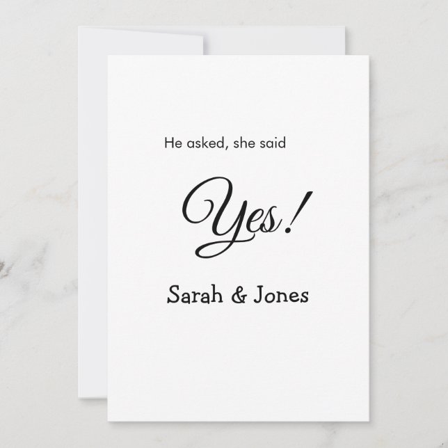 He asked she said yes engagement simple minimal  invitation (Front)