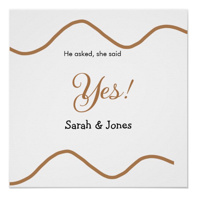 He asked she said yes engagement simple minimal  poster (Front)