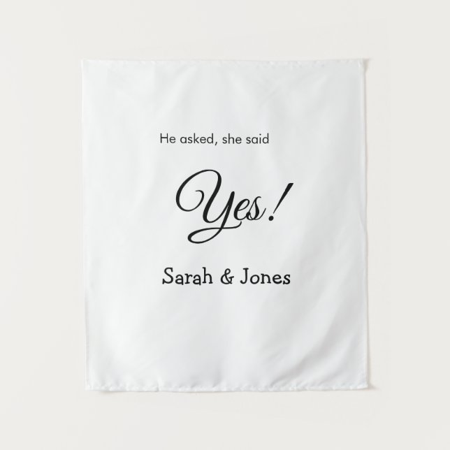 He asked she said yes engagement simple minimal  tapestry (Front)