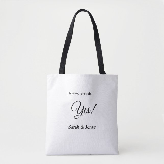 He asked she said yes engagement simple minimal  tote bag (Front)