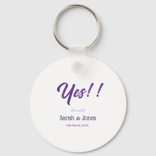 He asked she said yes engagement simple purple bol keychain