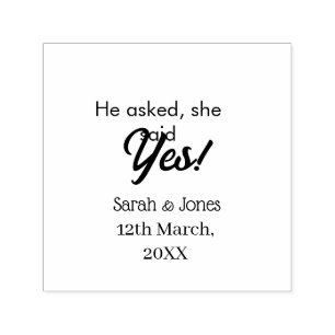 He asked she said yes engagement simple silver dat self-inking stamp