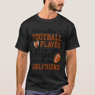 He Calls Me Football Friend Football Player'S Frie T-Shirt