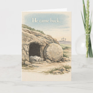 He Came Back - Funny Easter Card