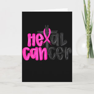 He Can Heal Cancer Believe God Christian Breast Ca Card