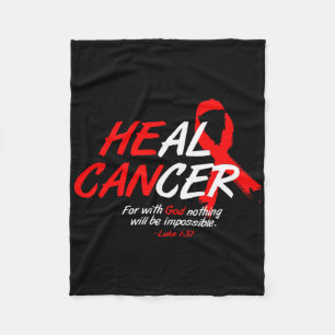 He Can Heal Cancer Blood Cancer Awareness Gift Red Fleece Blanket