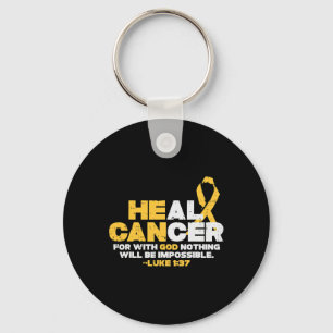 He Can Heal Childhood Cancer Awareness God Chirist Keychain