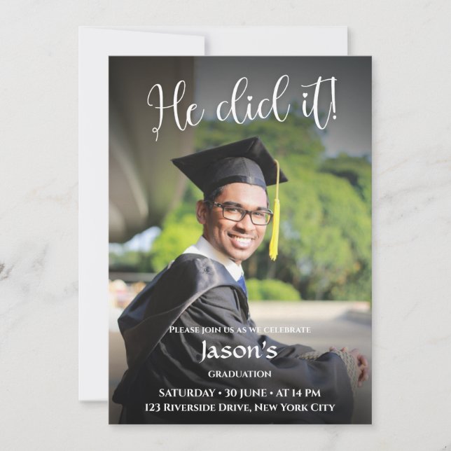 He Did It! Black Gradient Photo Graduation  Invitation (Front)
