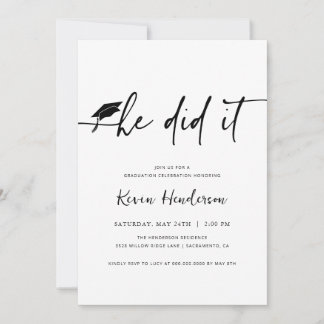 He Did It Graduation Invitation