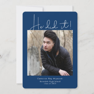 He Did It Modern Graduation Photo Announcement