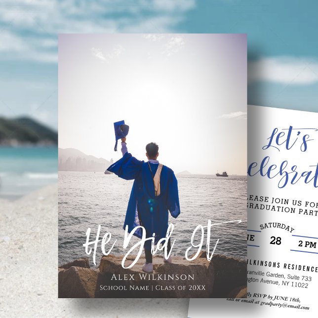 He Did It Modern Script Photo Graduation Invitation (Creator Uploaded)